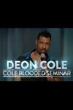 Watch Deon Cole: Cold Blooded Seminar Vodly