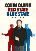 Watch Colin Quinn: Red State Blue State Vodly