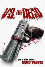 Watch Vs the Dead Vodly