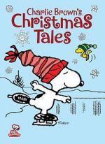 Watch Charlie Brown\'s Christmas Tales (TV Short 2002) Vodly