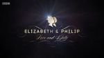 Watch Elizabeth & Philip: Love and Duty Vodly