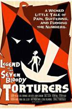 Watch Legend of the Seven Bloody Torturers Vodly