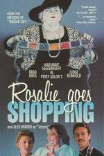 Watch Rosalie Goes Shopping Vodly