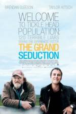 Watch The Grand Seduction Vodly