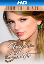 Watch Taylor Swift: From the Heart Vodly