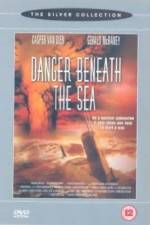 Watch Danger Beneath the Sea Vodly