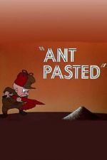 Watch Ant Pasted Vodly