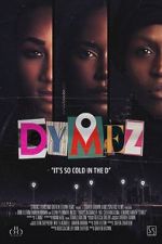 Watch Dymez Vodly