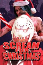 Watch Scream for Christmas Vodly