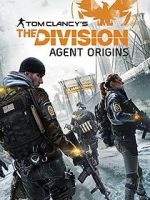 Watch The Division: Agent Origins Vodly