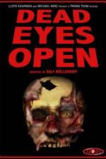 Watch Dead Eyes Open Vodly