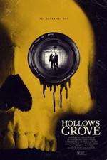 Watch Hollows Grove Vodly