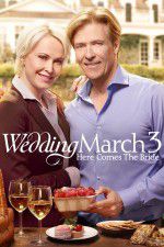 Watch Wedding March 3 Here Comes the Bride Vodly