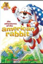 Watch The Adventures of the American Rabbit Vodly