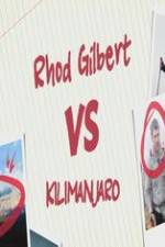 Watch Rhod Gilbert vs. Kilimanjaro Vodly