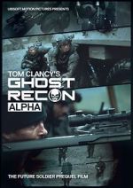 Watch Ghost Recon: Alpha Vodly