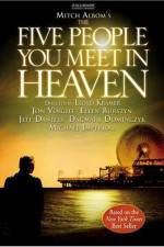 Watch The Five People You Meet in Heaven Vodly