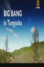 Watch Big Bang in Tunguska Vodly