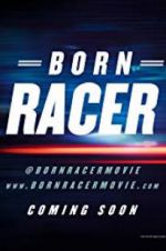 Watch Born Racer Vodly