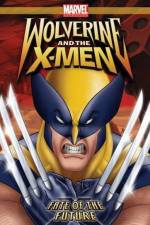 Watch Wolverine and the X-Men Fate of the Future Vodly