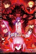 Watch Gekijouban Fate/Stay Night: Heaven\'s Feel - II. Lost Butterfly Vodly