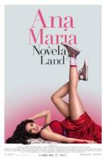 Watch Ana Maria in Novela Land Vodly