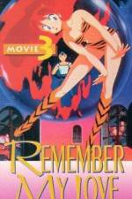 Watch Urusei Yatsura 3 - Remember My Love Vodly