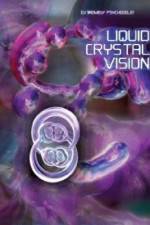 Watch Liquid Crystal Vision Vodly