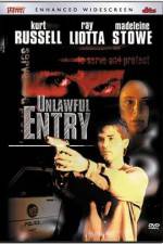 Watch Unlawful Entry Vodly