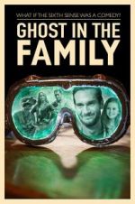 Watch Ghost in the Family Vodly