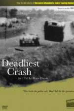 Watch Deadliest Crash The 1955 Le Mans Disaster Vodly