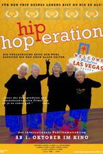 Watch Hip Hop-eration Vodly