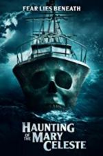 Watch Haunting of the Mary Celeste Vodly