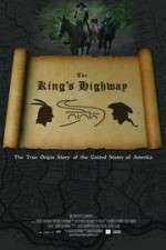 Watch The Kings Highway Vodly