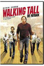 Watch Walking Tall The Payback Vodly