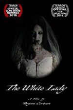 Watch The White Lady Vodly