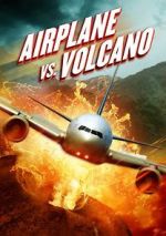 Watch Airplane vs. Volcano Vodly