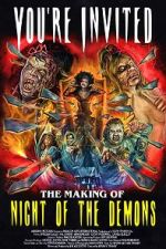 Watch You\'re Invited: The Making of Night of the Demons Vodly