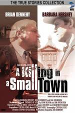 Watch A Killing in a Small Town Vodly