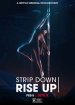 Watch Strip Down, Rise Up Vodly