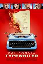 Watch California Typewriter Vodly