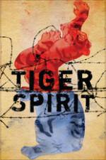 Watch Tiger Spirit Vodly