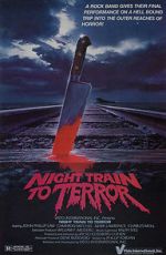 Watch Night Train to Terror Vodly