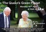 Watch The Queen\'s Green Planet Vodly