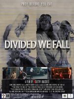 Watch Divided We Fall Vodly