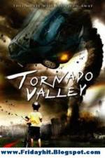 Watch Tornado Valley Vodly