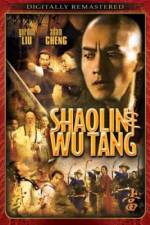 Watch Shao Lin And Wu Dang Vodly