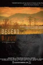 Watch Desert Bayou Vodly