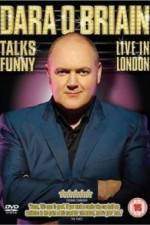 Watch Dara O'Briain Talks Funny Live in London Vodly