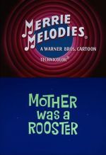 Watch Mother Was a Rooster (Short 1962) Vodly